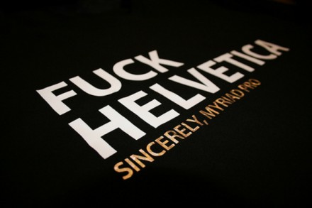 Fuck Helvetica
